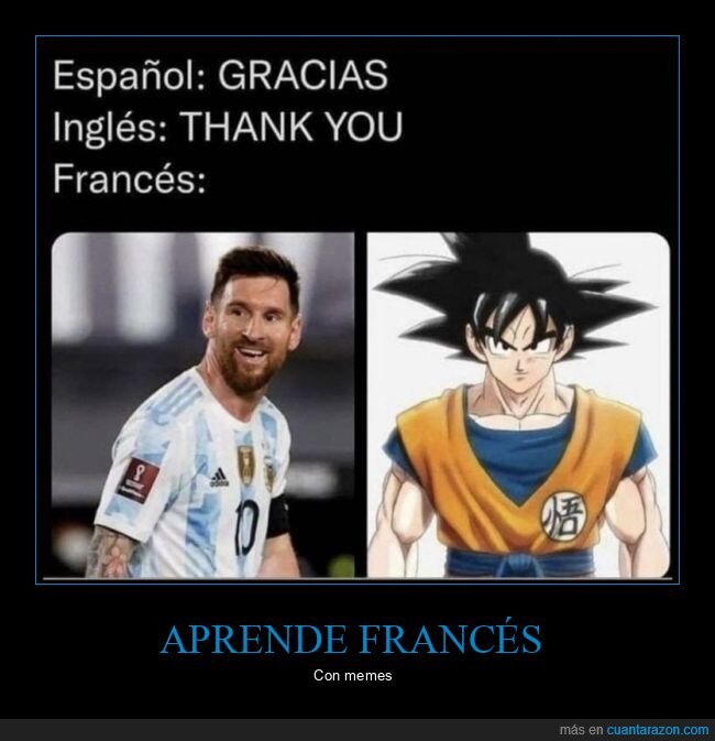 francés,messi,goku