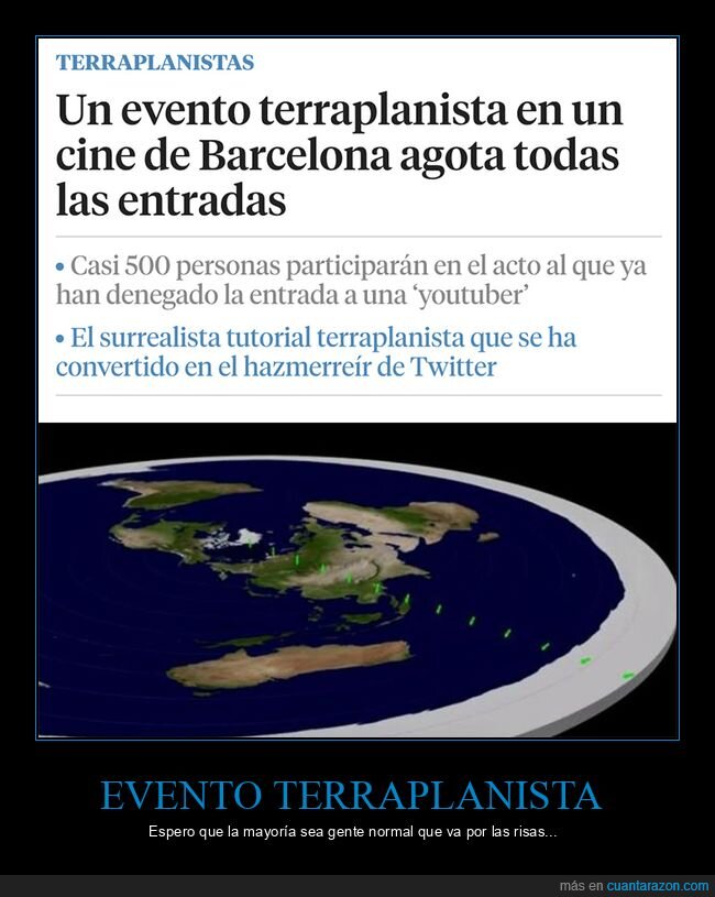 agotar,entradas,terraplanistas