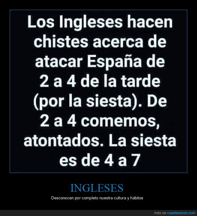 ingleses,chistes,atacar,españa,siesta,horas,comer