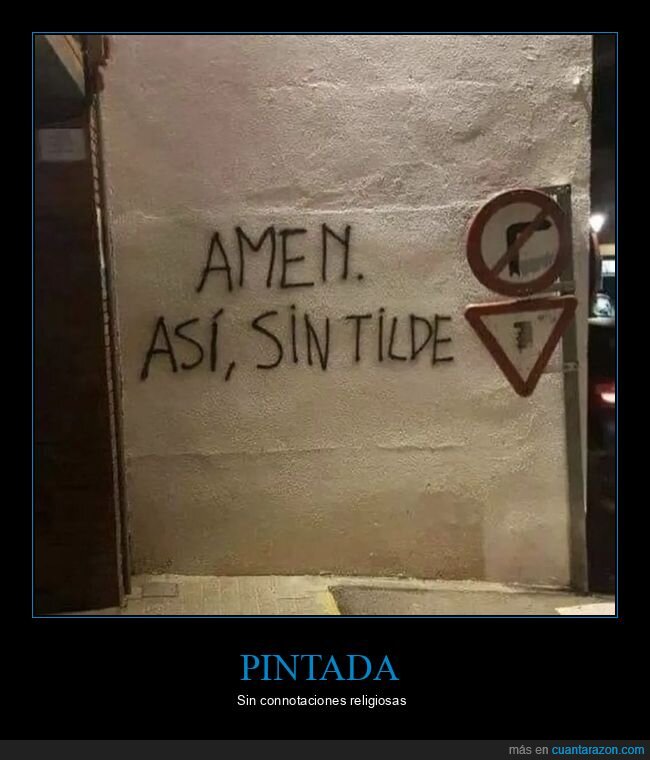 amen,tilde,pintada