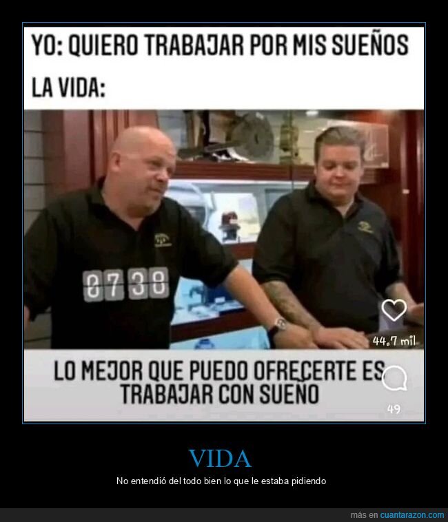 la casa de empeños,sueño,sueños,trabajar