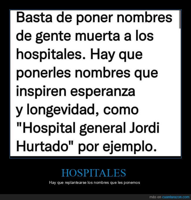 hospitales,nombres,jordi hurtado