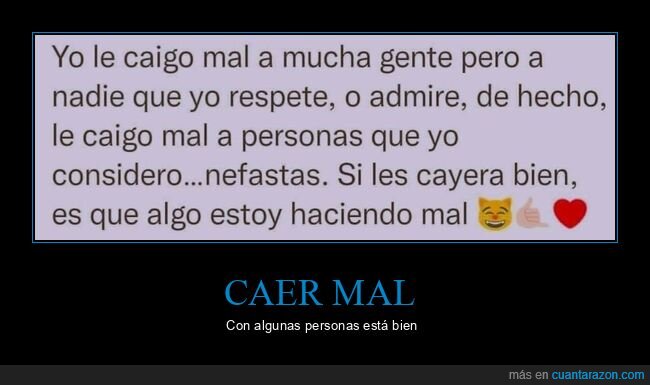 caer mal,personas,nefastas