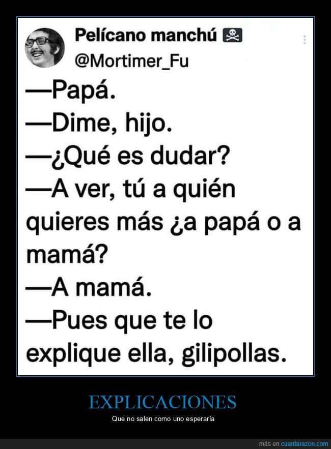 dudar,padre,hijo,madre,querer