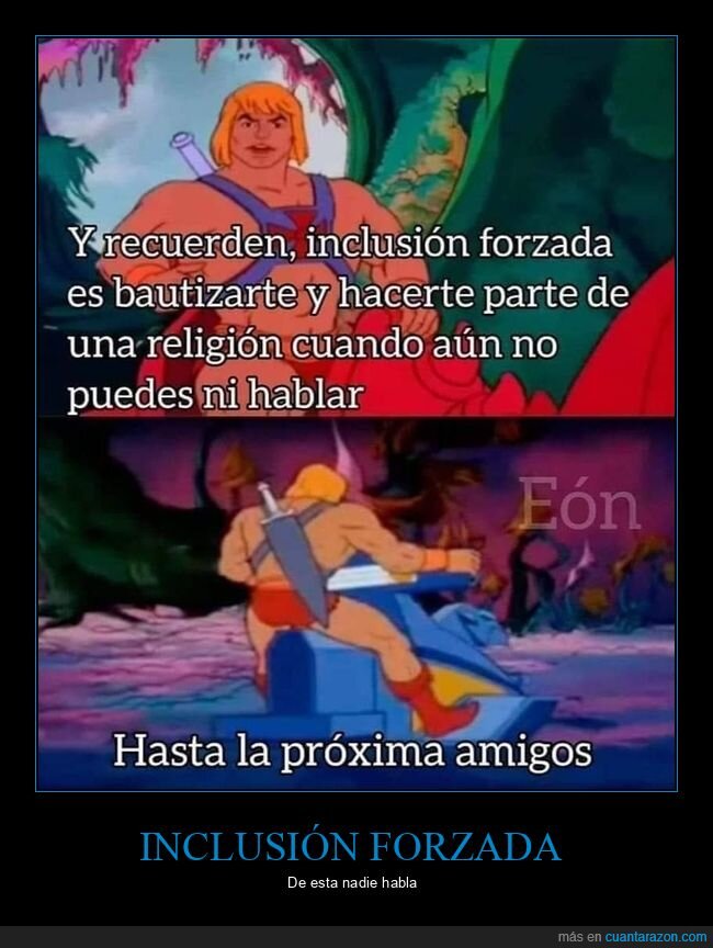 inclusión forzada,bautizar,religión