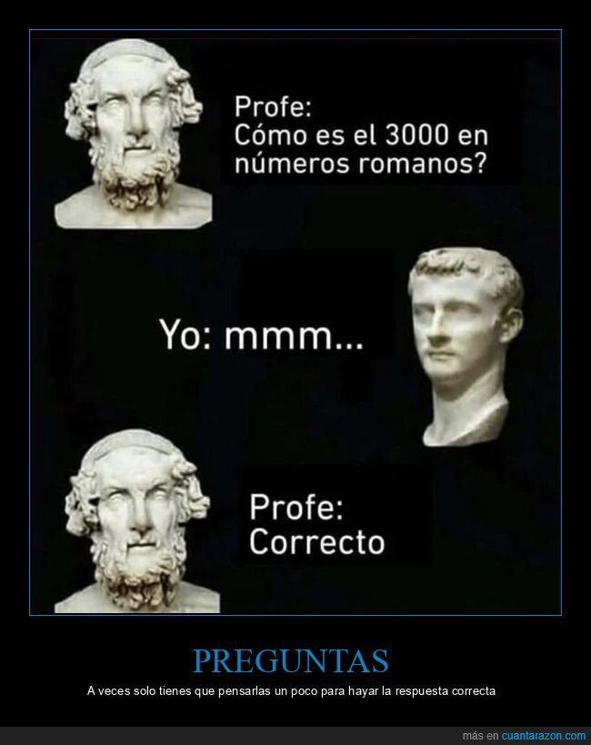 profesor,3000,números romanos,mmm