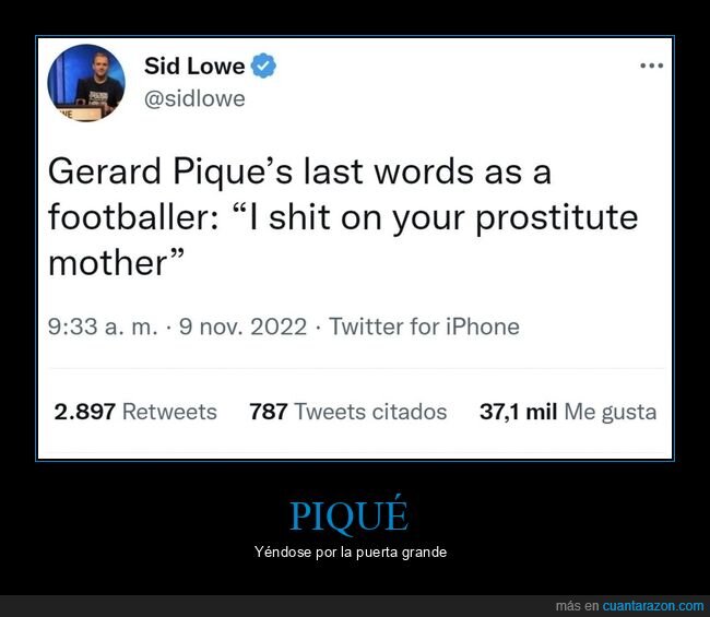 piqué,últimas palabras