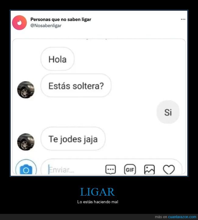 ligar,soltera,wtf