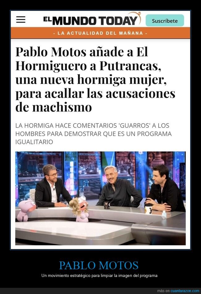 pablo motos,el hormiguero,hormiga,mujer,machismo