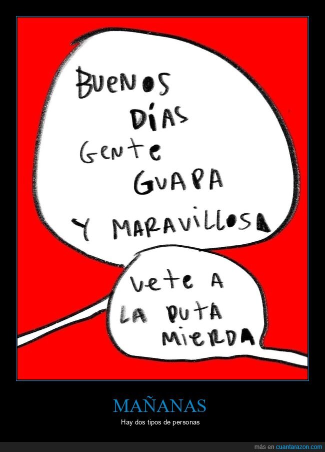 buenos días,mañanas