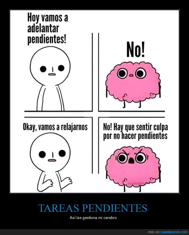 tareas pendientes,cerebro,culpa