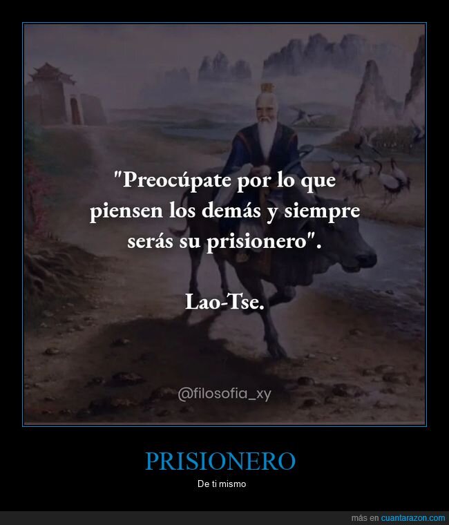 preocuparse,pensar,prisionero,lao-tse