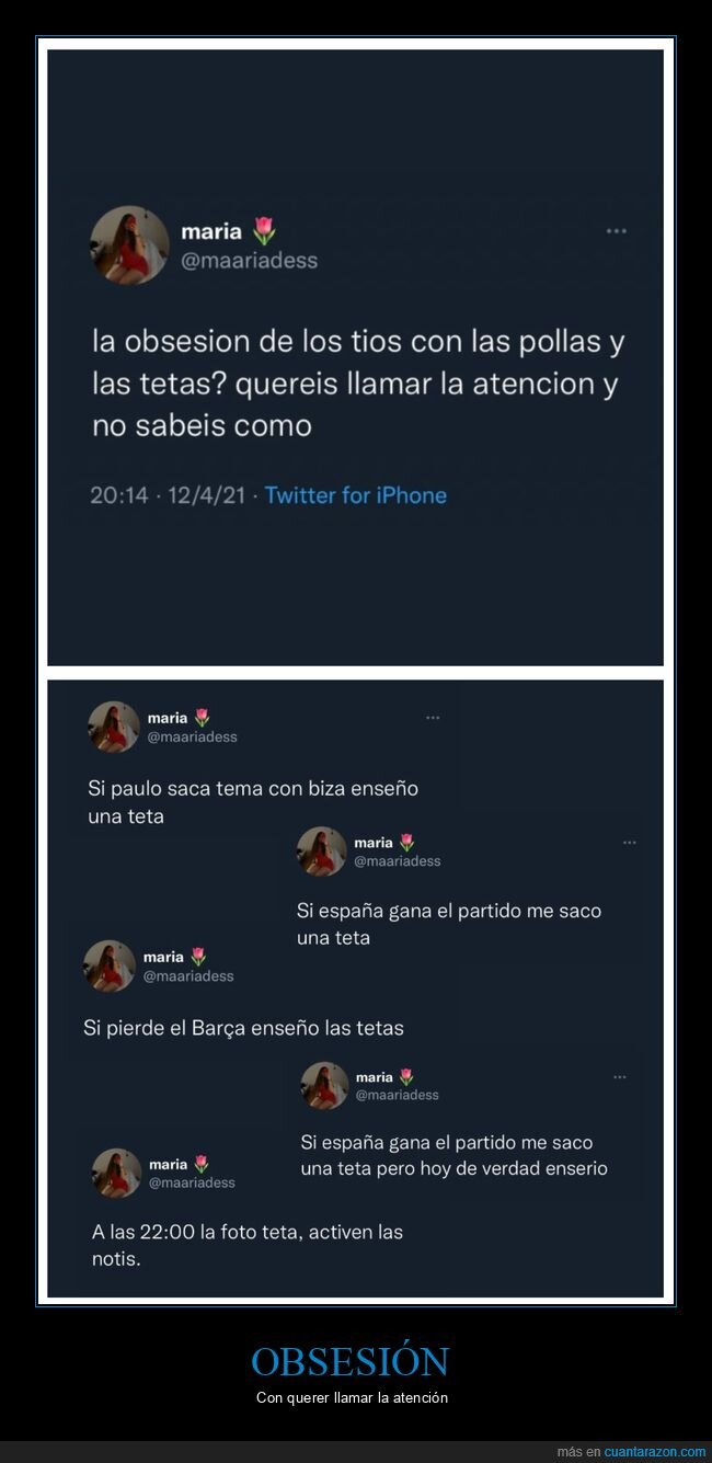 obsesión,llamar la atención