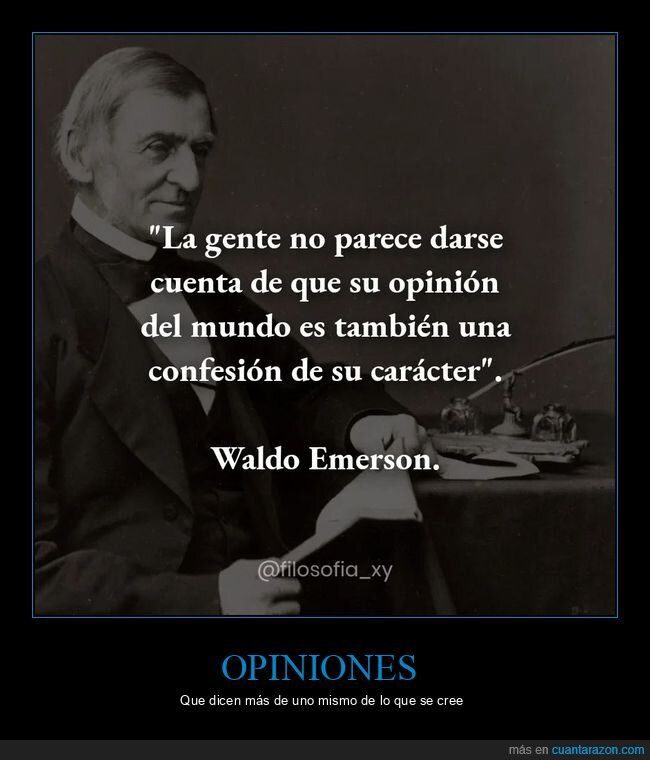 opinión,mundo,confesión,carácter,waldo emerson