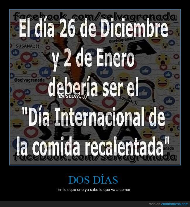 26 de diciembre,2 de enero,comida recalentada