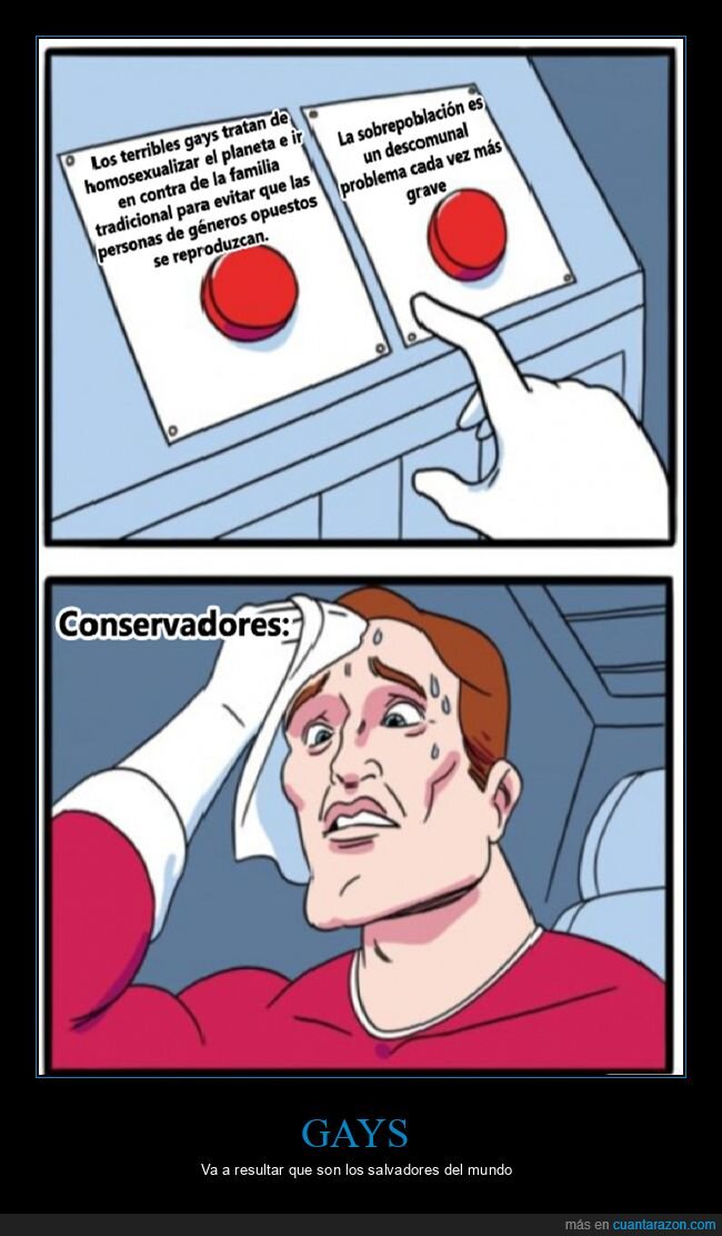 conservadores,gays,sobrepoblación