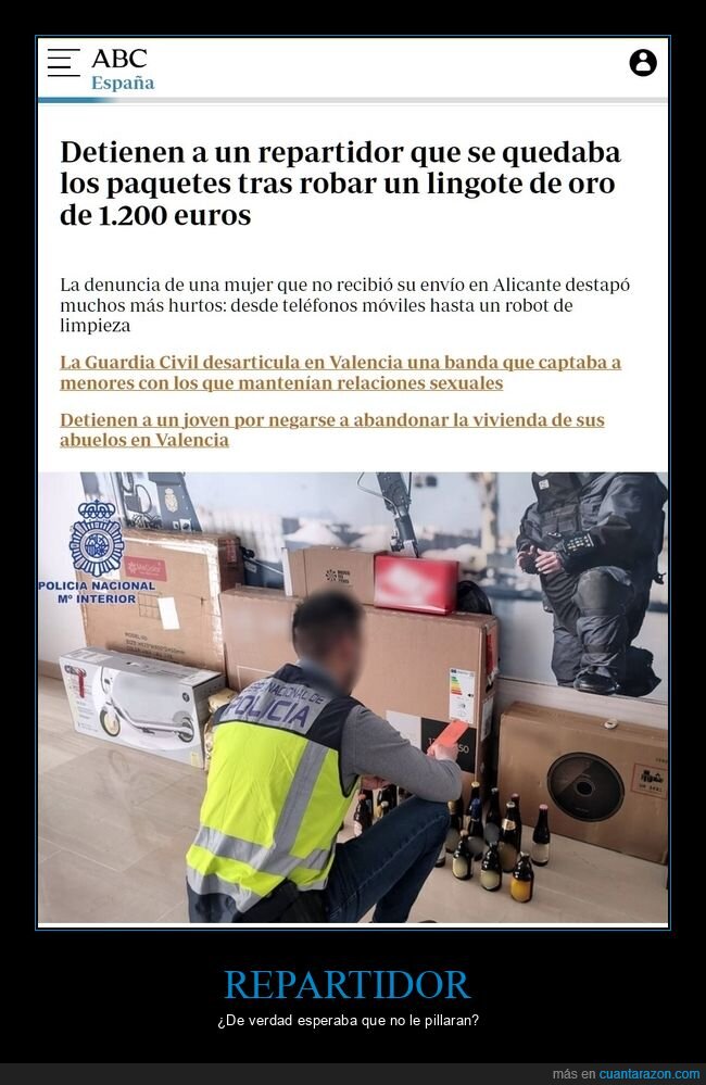 repartidor,quedarse,paquetes,robar,lingote de oro