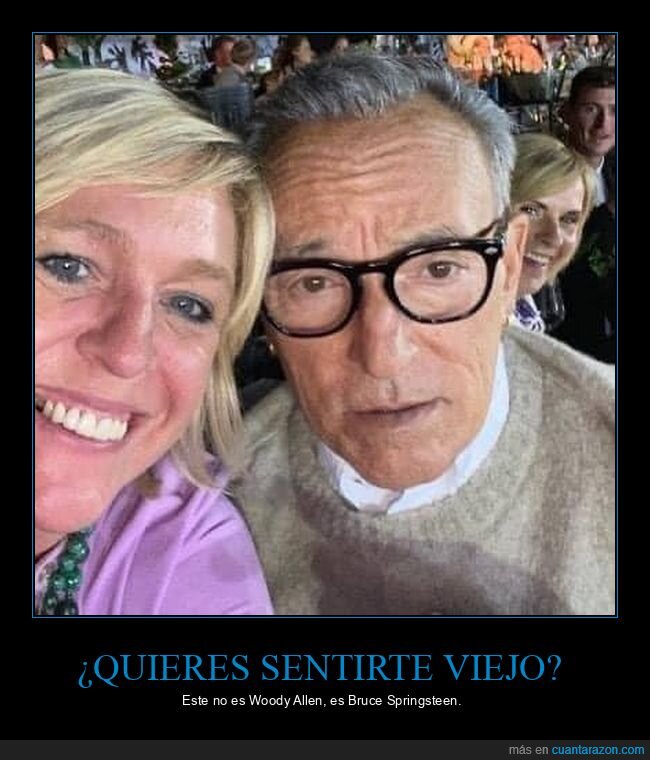 woody allen,bruce springsteen,parecidos