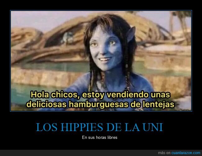 hippies,hamburguesas,lentejas