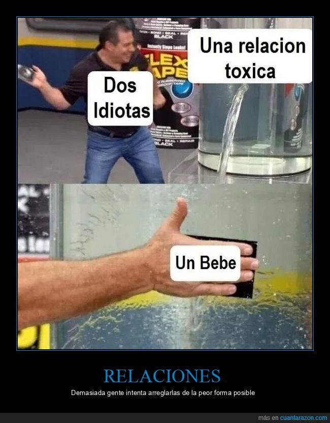 bebé,idiotas,relación tóxica