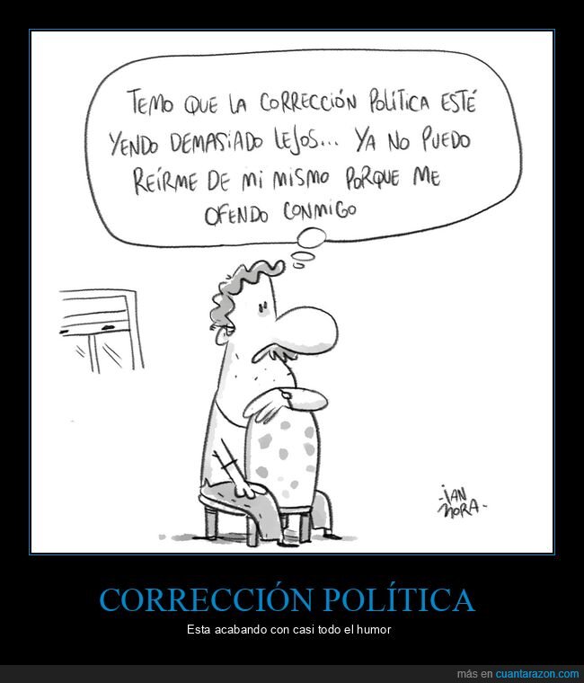 corrección política,reírse,ofenderse