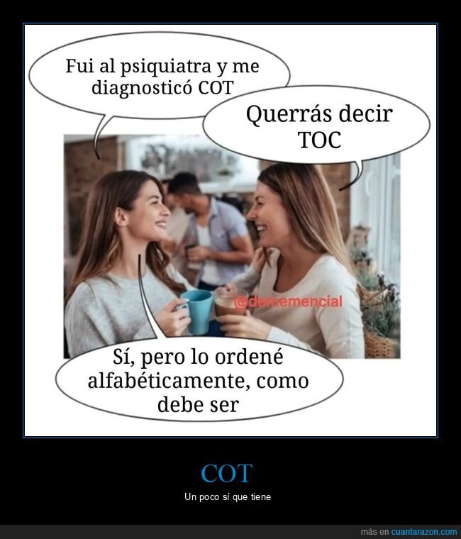 cot,toc,psiquiatra,ordenar