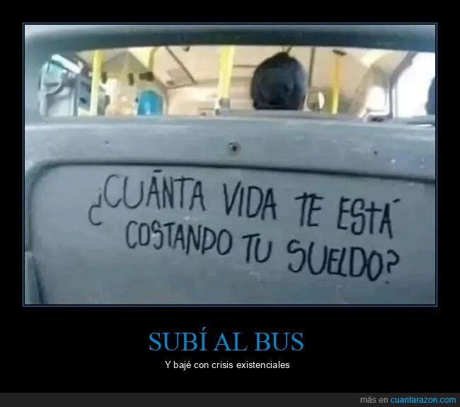 autobús,pintadas,sueldo,vida