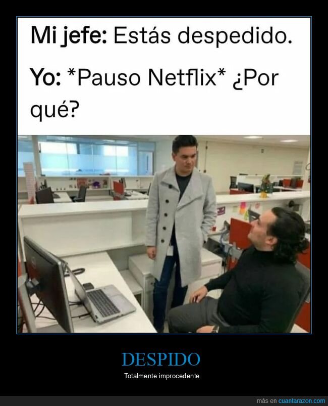 despedido,jefe,netflix