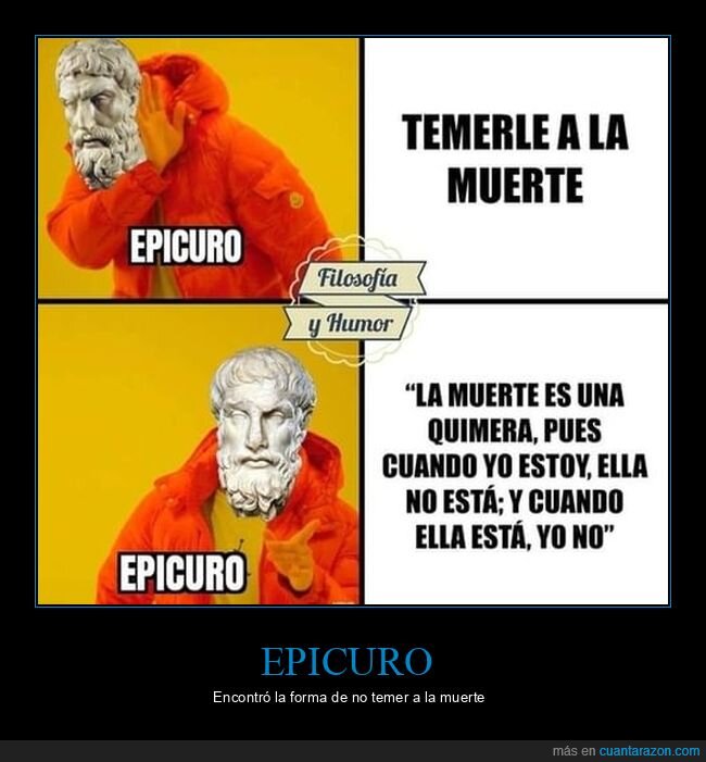epicuro,temer,muerte,quimera