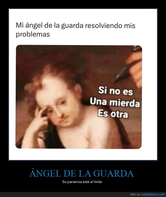 ángel de la guarda,problemas