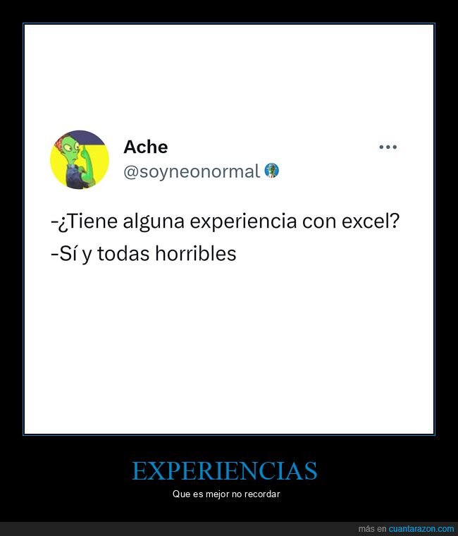 experiencia,excel,horribles