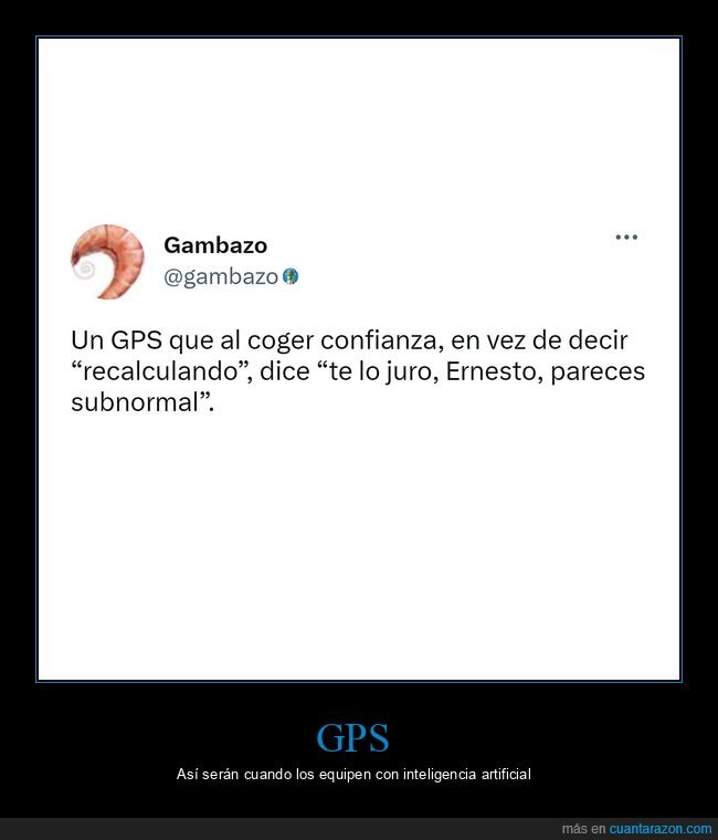 gps,confianza,recalculando