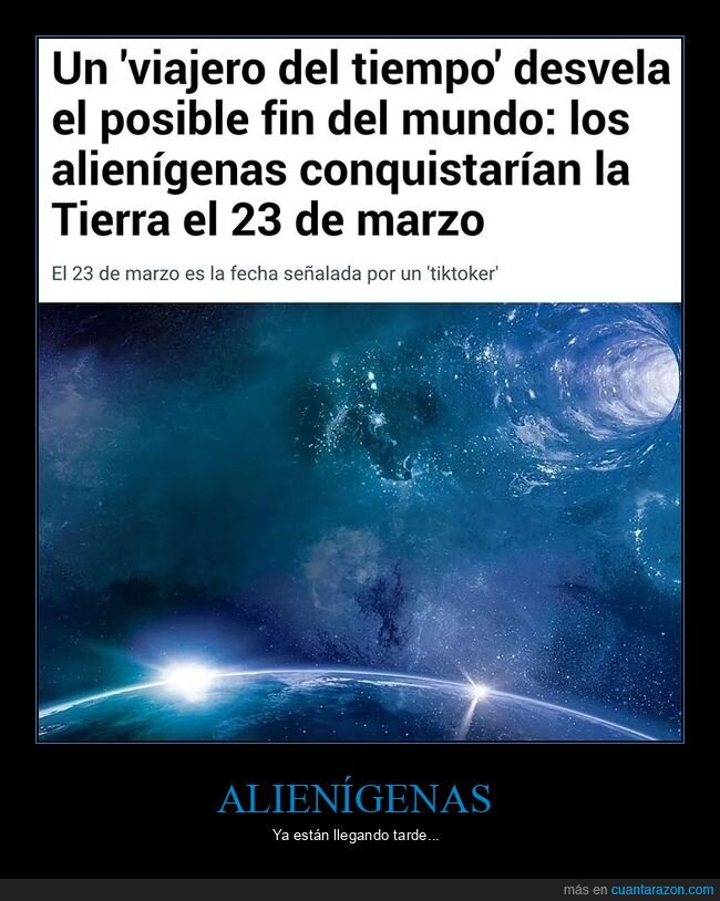 alienígenas,fin del mundo,viajero del tiempo