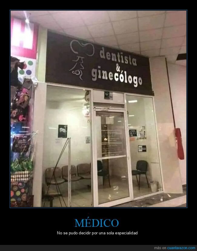 dentista,ginecólogo,wtf