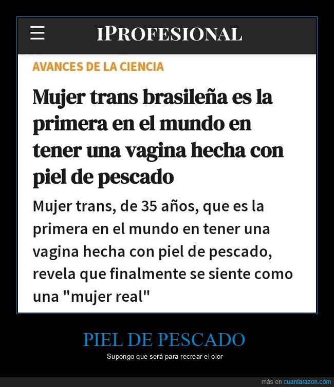 trans,piel,pescado