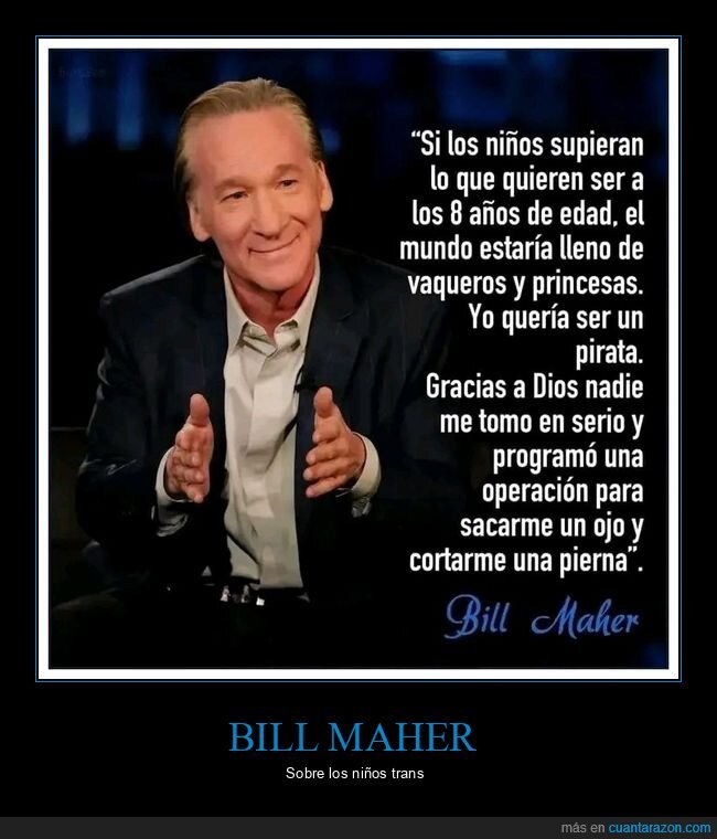 bill maher,niños,trans