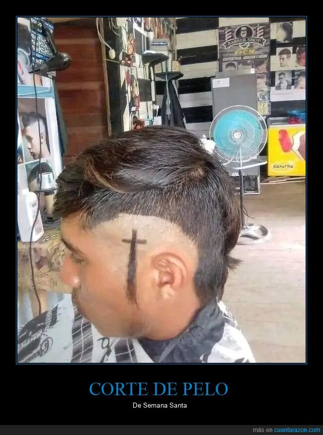 corte de pelo,cruz,wtf