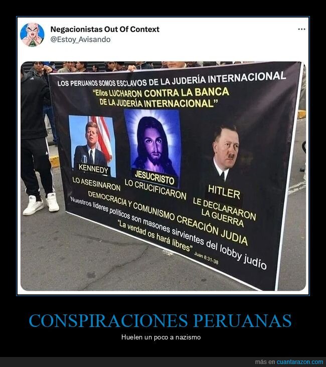 conspiranoicos,hitler,jesucristo,judíos,kennedy,peruanos,wtf