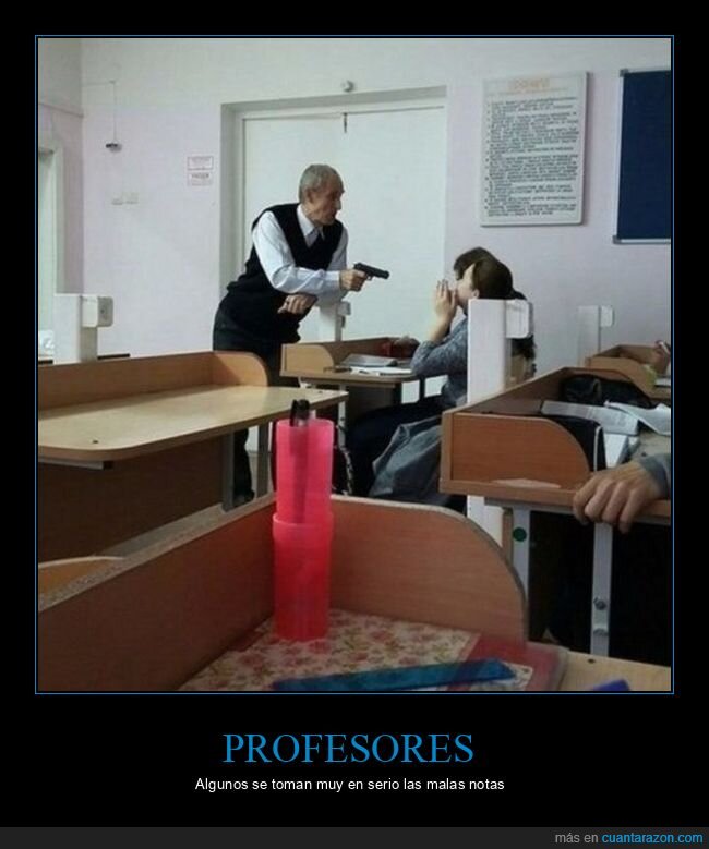 pistola,profesor,wtf