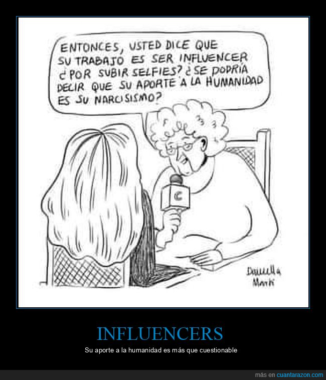 influencer,aportes a la humanidad,narcisismo
