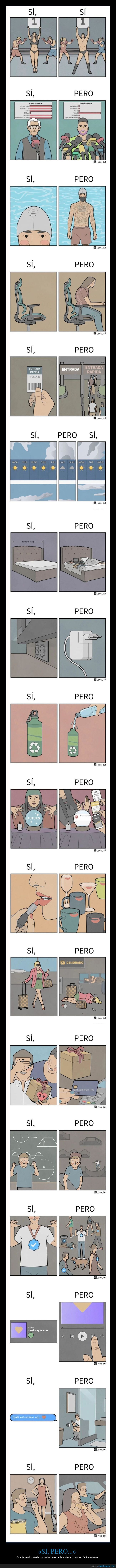sí pero,contradicciones,sociedad