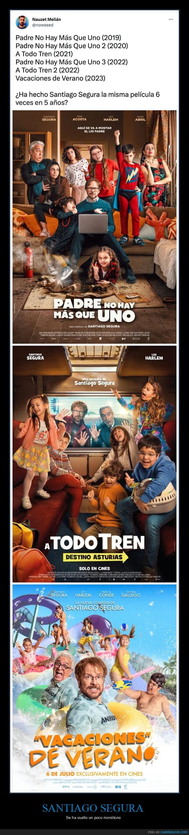 a todo tren,cine,padre no hay más que uno,santiago segura,vacaciones de verano