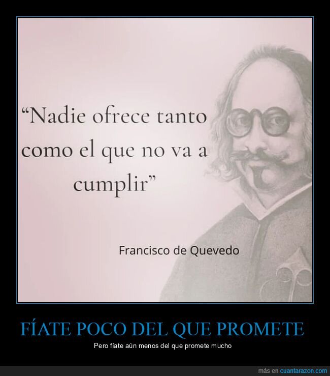 ofrecer,cumplir,quevedo