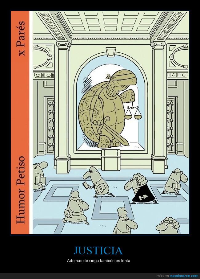 justicia,ciega,lenta,tortuga