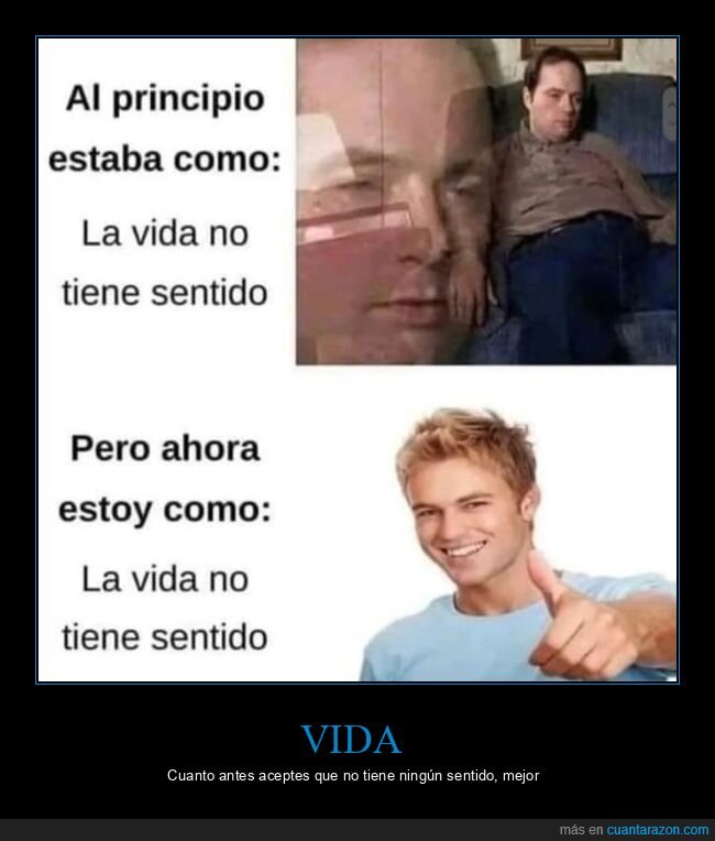 vida,sentido,antes,ahora