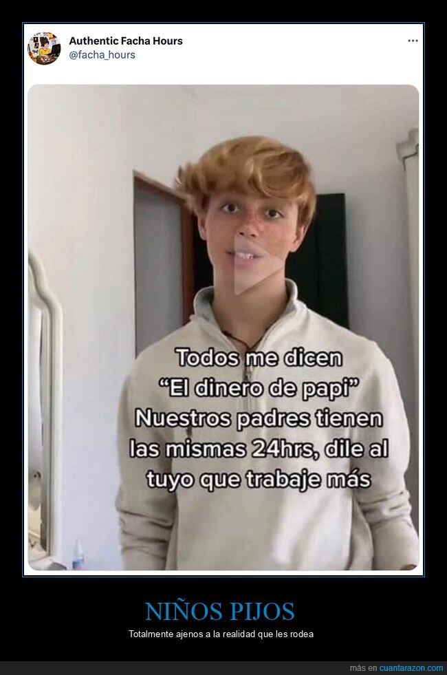 pijo,padres,trabajar