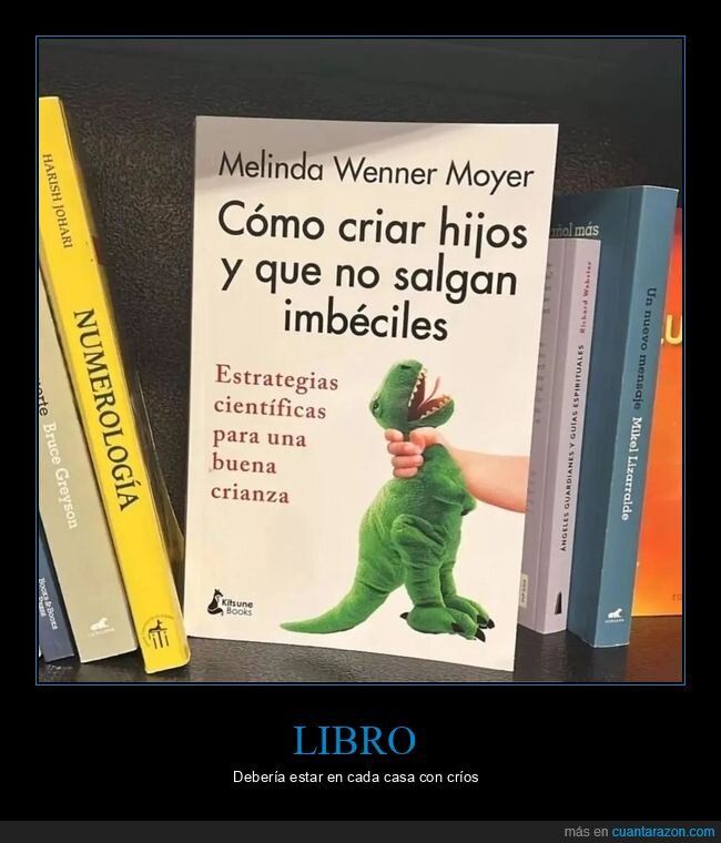 criar,hijos,imbéciles,libro