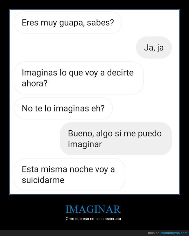 decir,imaginar,suicidarse
