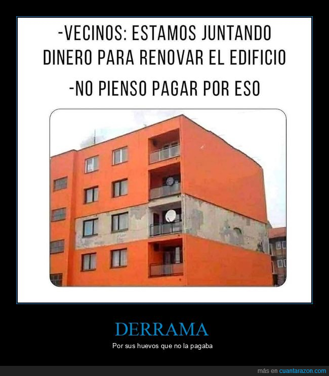 vecinos,renovar,edificio,derrama,pagar