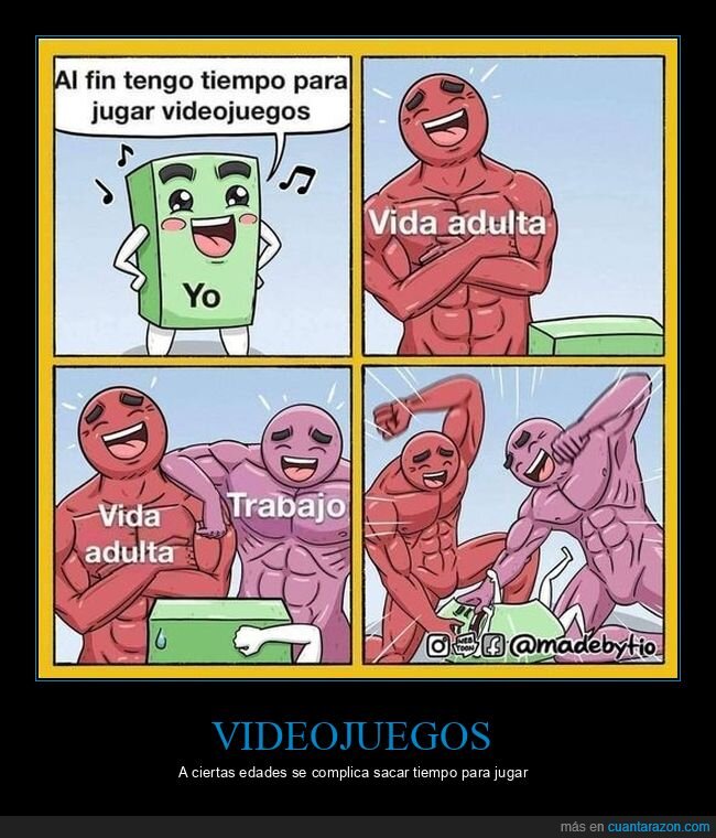 tiempo,videojjuegos,vida adulta,trabajo